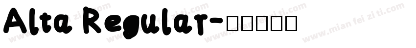 Alta Regular字体转换